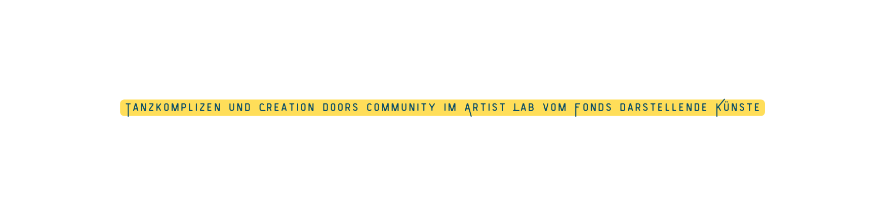 Tanzkomplizen und Creation doors community im Artist Lab vom Fonds darstellende Künste